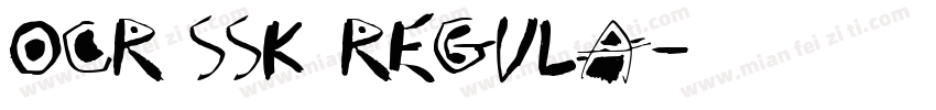 OCR1SSK Regula字体转换